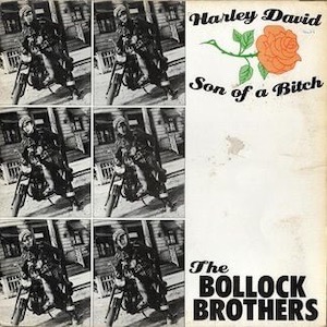The Bollock Brothers - Harley David (Son of a Bitch)