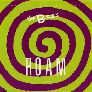 The B'52s - Roam