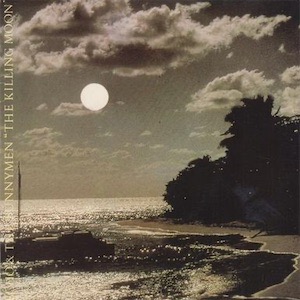 The Killing Moon - Echo and the Bunnymen