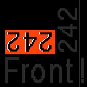 Front 242 -  Welcome to Paradise